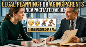 Legal Planning for Aging Parents