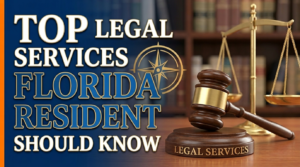 Top Legal Services Every Florida Resident